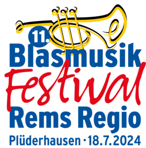11. Blasmusik-Festival Rems Regio - Plüderhäuser Festtage
